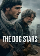Filmplakat The Dog Stars