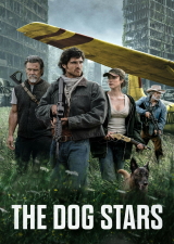 Filmplakat The Dog Stars