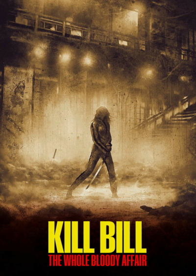 Filmplakat Kill Bill: The Whole Bloody Affair (OV)